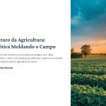 1 O Futuro da Agricultura Robotica Moldando o Campo